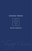 The Diamond Throne: Book One of the Elenium (Voyager Classics)