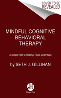 Mindful Cognitive Behavioral Therapy