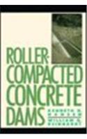 Roller Compacted Concrete Dams