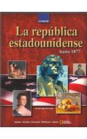 La Republica Estadounidense Hasta 1877