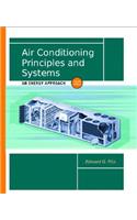 Air Conditioning Principles and Systems: An Energy Approach