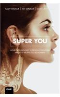 Super You