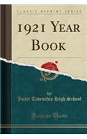 1921 Year Book (Classic Reprint)