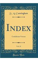 Index, Vol. 21: Confederate Veteran (Classic Reprint)