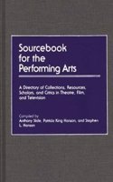 Sourcebook for the Performing Arts