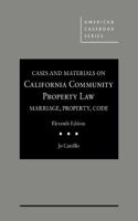 Cases and Materials on California Community Property Law