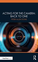Acting for the Camera: Back to One