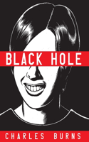 Black Hole: (Pantheon Graphic Novels)