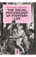 Social Psychology of Everyday Life