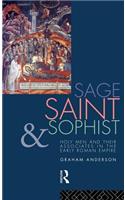 Sage, Saint and Sophist: Holy Men and Their Associates in the Early Roman Empire(English)