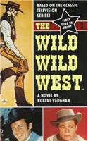 Wild, Wild West: The Novel