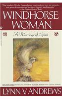 Windhorse Woman: A Marriage of Spirit