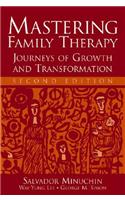 Mastering Family Therapy