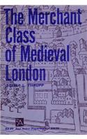 The Merchant Class of Medieval London