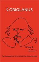 The Tragedy of Coriolanus: The Cambridge Dover Wilson Shakespeare(The Cambridge Dover Wilson Shakespeare Series)