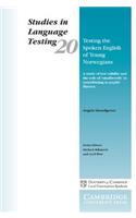Testing the Spoken English of Young Norwegians: A Study of Test Validity and the Role of Smallwords in Contributing to Pupils' Fluency