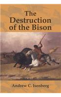 The Destruction of the Bison