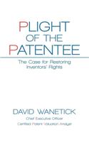 Plight of the Patentee