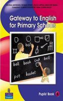 Gateway to English for Primary Schools Pupils Book