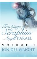Teachings of the Seraphim Angel KARAEL