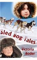 Sled Dog Tales