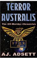 Terror Australis: The Off-Worlder Chronicles