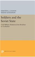 Soldiers and the Soviet State