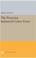 The Peruvian Industrial Labor Force