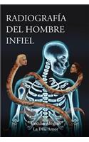 Radiografia del Hombre Infiel