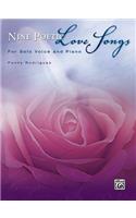 Nine Poetic Love Songs
