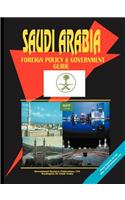 Saudi Arabia Foregn Policy and Government Guide