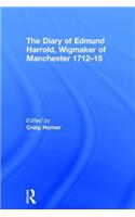The Diary of Edmund Harrold, Wigmaker of Manchester 1712–15
