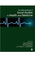 The Handbook of Social Studies in Health and Medicine