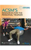 ACSM's Resources for the Personal Trainer