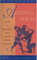 Ariadne's Thread: A Guide to International Stories in Classical Literature
