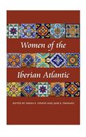 Women of the Iberian Atlantic