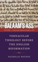 Balaam's Ass: Vernacular Theology Before the English Reformation