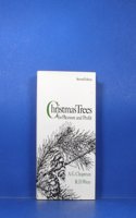 Christmas Trees for Pleasure and Profit