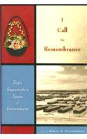 I Call to Remembrance