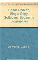 Cesar Chavez, Single Copy, Softcover, Beginning Biographies