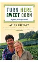 Turn Here Sweet Corn