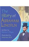 The Story of Abraham Lincoln