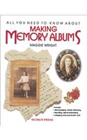 All You Need to Know About Making Memory Albums