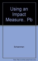 Using an Impact Measure.. Pb