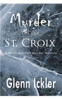 Murder on the St. Croix Volume 2