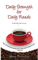 Daily Strength for Daily Needs