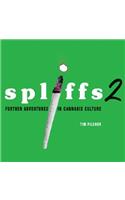 Spliffs 2