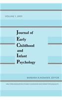 Journal of Early Childhood and Infant Psychology Vol 1