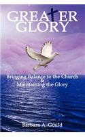 Greater Glory