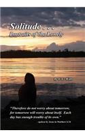 Solitude...Portraits of the Lonely